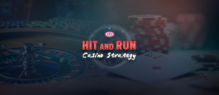 hit-and-run-casino-strategy